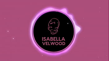 Nasty Little Slut Isabella Velwood Gets Degraded